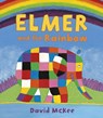 Elmer and the Rainbow - David McKee - 9781842707166