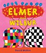 Elmer and Wilbur - David McKee - 9781842709504