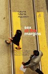 Sex at the Margins - Laura Maria Agustin - 9781842778609