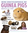 Mini Encyclopedia of Guinea Pigs Breeds and Care - Myra Mahoney - 9781842862261