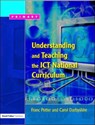 Understanding and Teaching the ICT National Curriculum - Franc Potter ; Carol Darbyshire - 9781843121336
