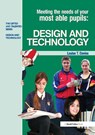 Meeting the Needs of Your Most Able Pupils in Design and Technology - Louise Davies - 9781843123309