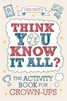 Think You Know it All? - Daniel Smith - 9781843174578