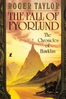 The Fall of Fyorlund - Roger Taylor - 9781843199496