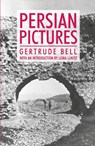 Persian Pictures - Gertrude Bell - 9781843311690