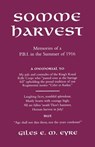 Somme Harvest - EYRE,  Giles E.M. - 9781843421092