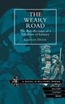 The Weary Road - Charles Douie - 9781843421290