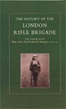 History of the London Rifle Brigade 1859-1919 - CONTRIBUTORS,  Various - 9781843421511