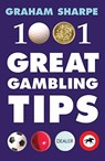 1001 Great Gambling Tips - SHARPE,  Graham - 9781843440437