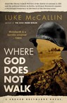 Where God Does Not Walk - Luke McCallin - 9781843449744