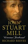 John Stuart Mill - Richard Reeves - 9781843546443