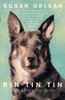Rin Tin Tin - Susan Orlean - 9781843547099