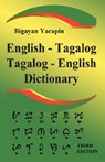 The Comprehensive English-Tagalog Tagalog-English Bilingual Dictionary - Bigayan Yacapin - 9781843560449