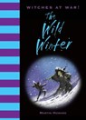 Witches at War!: The Wild Winter - Martin Howard - 9781843652434