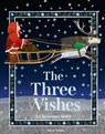 The Three Wishes - Alan Snow - 9781843655114