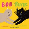 Bob and Bunk - Rose Blake ; Maisie Paradise Shearring - 9781843655282