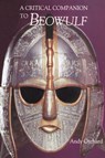 A Critical Companion to Beowulf - Andy (Person) Orchard - 9781843840299