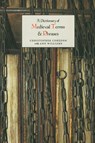 A Dictionary of Medieval Terms and Phrases - Christopher Coredon ; Ann Williams - 9781843841388