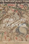 Literature of the Crusades - Simon Thomas Parsons ; Linda M. Paterson - 9781843844587