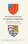 Sir Thomas Malory: Le Morte Darthur - Peter J C Field - 9781843844600
