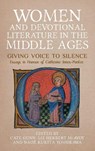 Women and Devotional Literature in the Middle Ages - Cate Gunn ; Liz Herbert McAvoy ; Naoe Kukita Yoshikawa - 9781843846628
