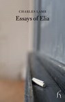 Essays of Elia - LAMB,  Charles - 9781843911739