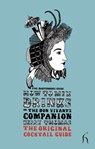 How to Mix Drinks or the Bon Vivant's Companion - Jerry Thomas - 9781843911982