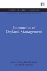 Economics of Dryland Management - JOHN A. (THE WORLD BANK,  Washington, DC, USA) Dixon ; David E. James ; Paul B. Sherman - 9781844079544
