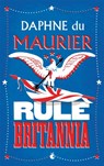Rule Britannia - Daphne du Maurier - 9781844080632