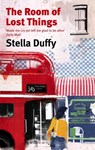 The Room Of Lost Things - Stella Duffy - 9781844082131