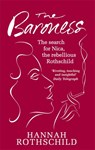 The Baroness - Hannah Rothschild - 9781844086054