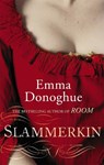 Slammerkin - Emma Donoghue - 9781844087341