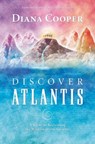 Discover Atlantis - Diana Cooper - 9781844091041