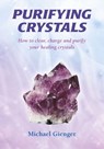 Purifying Crystals - Michael Gienger - 9781844093427
