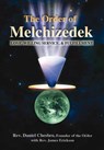 The Order of Melchizedek - Rev Daniel Chesbro - 9781844095025