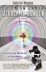 Loser on Earth, Winner in Heaven - Gabriel Magma - 9781844096954