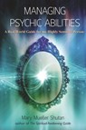 Managing Psychic Abilities - Mary Mueller Shutan - 9781844097005