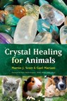 Crystal Healing for Animals - Martin Scott ; Gael Mariani - 9781844099597
