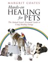 Hands-On Healing For Pets - Margrit Coates - 9781844130511