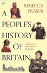 A People's History Of Britain - Rebecca Fraser - 9781844135523
