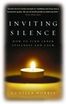 Inviting Silence - Gunilla Norris - 9781844135752