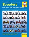 Twist And Go (Automatic Transmission) Scooters Service And Repair Manual - Phil Mather - 9781844259205