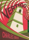 Vertigo - Charles (University of East Anglia Barr - 9781844574988