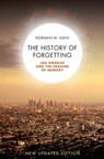 The History of Forgetting - Norman M Klein - 9781844672424