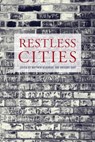 Restless Cities - Gregory Dart ; Matthew Beaumont - 9781844674053