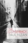 The Conspiracy - Paul Nizan - 9781844677689