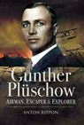 Gunther Plüschow - Anton Rippon - 9781844685240