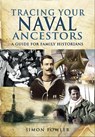 Tracing Your Naval Ancestors - Simon Fowler - 9781844686520