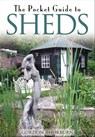 The Pocket Guide to Sheds - Gordon Thorburn - 9781844689187
