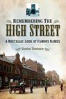 Remembering the High Street - Gordon Thorburn - 9781844689248